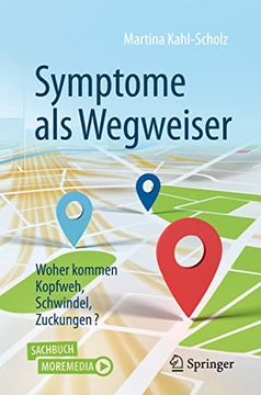 portada Symptome als Wegweiser: Woher Kommen Kopfweh, Schwindel, Zuckungen? (in German)