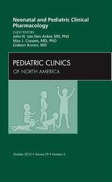 portada Neonatal and Pediatric Clinical Pharmacology, an Issue of Pediatric Clinics: Volume 59-5 (in English)