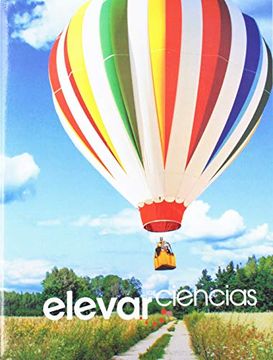 portada Elevate Elementary Science 2019 Spanish Student Edition Grade 5 (in English)