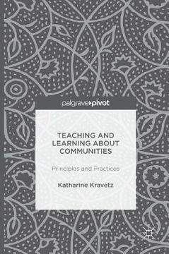 portada Teaching and Learning about Communities: Principles and Practices (en Inglés)