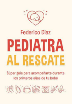 portada Pediatra al rescate (in Spanish)
