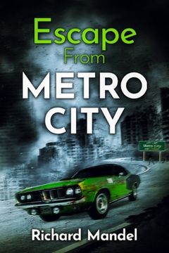 portada Escape From Metro City (in English)