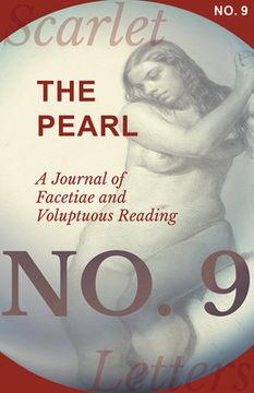 portada The Pearl - A Journal of Facetiae and Voluptuous Reading - No. 9 (en Inglés)