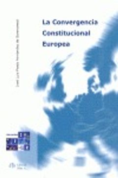 portada Convergencia constitucional europea (in Spanish)