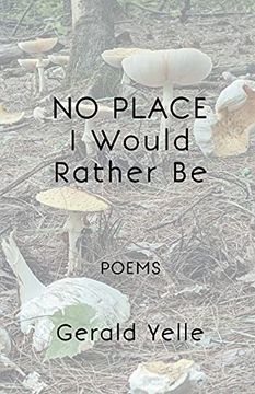 portada No Place i Would Rather be (en Inglés)