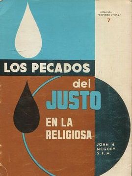 portada LOS PECADOS DEL JUSTO EN LA RELIGIOSA.