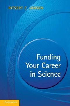 portada Funding Your Career in Science: From Research Idea to Personal Grant (en Inglés)