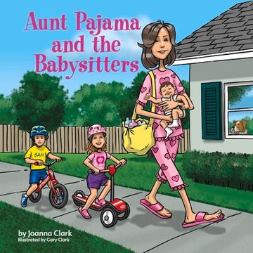 portada Aunt Pajama and the Babysitters (5) (Aunt Pajama Children's Books)