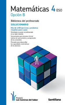 portada Solucionario Matematicas 4 eso Opcion b los Caminos del Saber Santillana