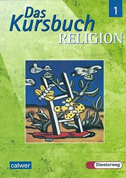 portada Das Kursbuch Religion 5/6. Schülerbuch: Ein Arbeitsbuch für den Religionsunterricht im 5. /6. Schuljahr