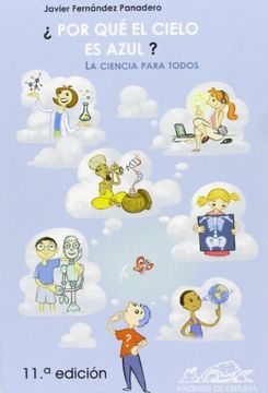 portada Por qué el Cielo es Azul? La Ciencia Para Todos (Voces (in Spanish)