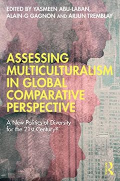 portada Assessing Multiculturalism in Global Comparative Perspective (en Inglés)