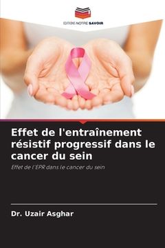 portada Effet de l'entraînement résistif progressif dans le cancer du sein (in French)