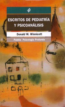 portada Escritos de Pediatria y Psicoanalisis (in Spanish)