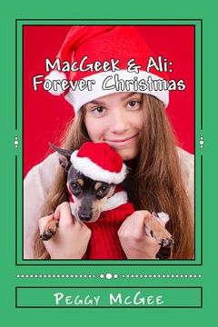 portada MacGeek & Ali: Forever Christmas (in English)