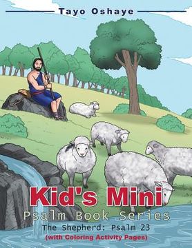 portada Kid's Mini Psalm Book Series: The Shepherd: Psalm 23 (en Inglés)
