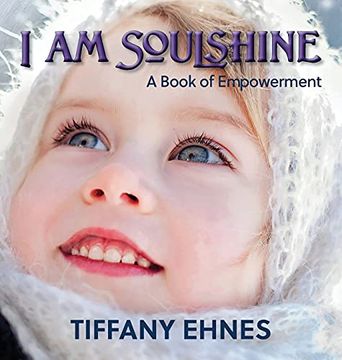 portada I am Soulshine: A Book of Empowerment 