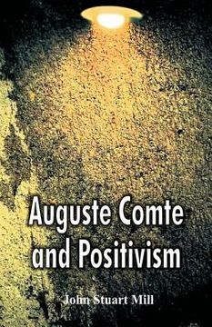 portada Auguste Comte and Positivism (en Inglés)