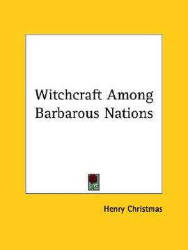 portada witchcraft among barbarous nations (en Inglés)