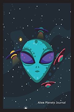 portada Alien Planets Journal: Alien Graphic Design Novelty Gift Not for Kids 