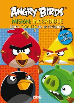 portada Angry Birds. Mision Incerdible. Libro Gigante de Actividades (nb Volumenes Singulares)