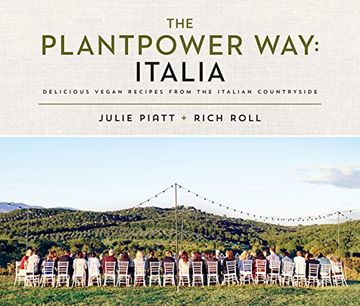 portada The Plantpower Way: Italia: Delicious Vegan Recipes From the Italian Countryside 