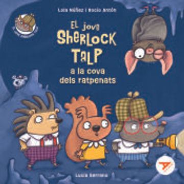 portada El Jove Sherlock Talp a la Cova Dels Ratpenats (in Catalá)