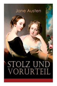 portada Stolz & Vorurteil: Klassiker der Weltliteratur (en Alemán)