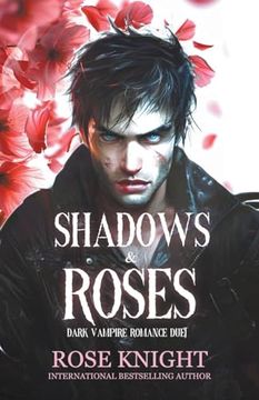 portada Shadows & Roses: A Dark Vampire Romance Duet (en Inglés)