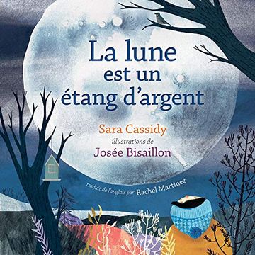 portada La Lune est un Étang D'Argent (en Francés)