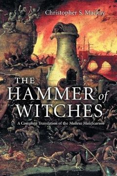 portada The Hammer of Witches Paperback: A Complete Translation of the Malleus Maleficarum 