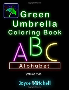 portada Green Umbrella Coloring Book for Kids: Volume 2: Alphabet (Black Background)
