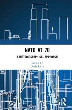 portada NATO at 70: A Historiographical Approach (en Inglés)