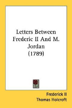 portada letters between frederic ii and m. jordan (1789) (in English)