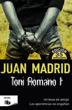 Toni Romano: Un Beso De Amigo + Las Apariencias Enganan