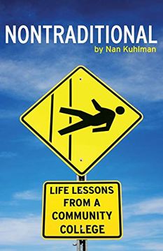 portada Nontraditional: Life Lessons From a Community College (in English)