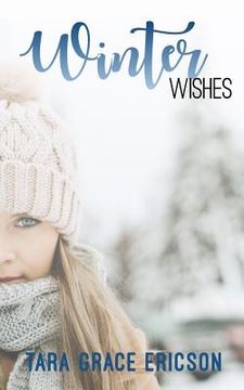 portada Winter Wishes: Main Street Minden Book 2 (en Inglés)