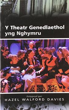 portada Y Theatr Genedlaethol yng Nghymru (en Welsh)