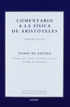 portada Comentario a la Física de Aristóteles (Colección de Pensamiento Medieval y Renacentista)