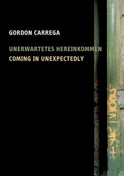 portada Coming in Unexpectedly: Unerwartetes Hereinkommen (en Inglés)