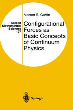 portada configurational forces as basic concepts of continuum physics (en Inglés)