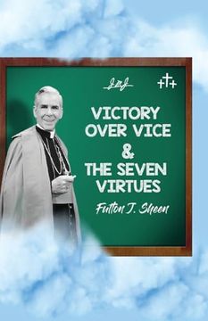 portada Victory Over Vice & the Seven Virtues (en Inglés)