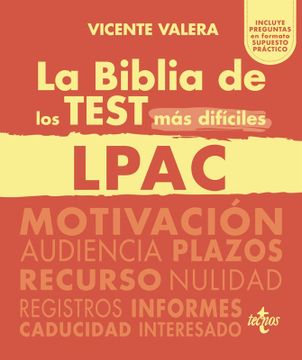 portada La BIBLIA de los Test más difíciles de la LPAC (in Spanish)