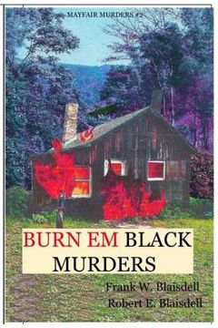 portada Burn Em Black Murders (en Inglés)