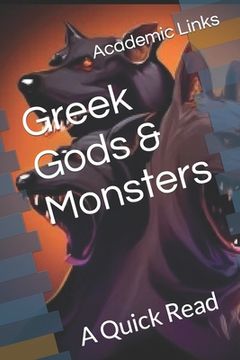 portada Greek Gods & Monsters: A Quick Read (en Inglés)