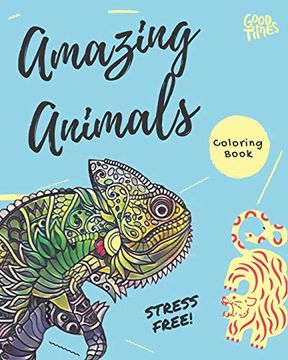 portada Amazing Animals Coloring Book: Stress Relieving fun Coloring Book (en Inglés)