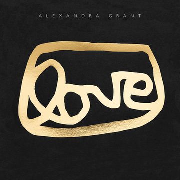 portada Love: A Visual History of the Grantlove Project (in English)