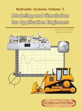 portada Hydraulic Systems Volume 7: Modeling and Simulation for Application Engineers (en Inglés)