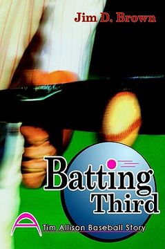 portada batting third: (a tim allison baseball story) (en Inglés)