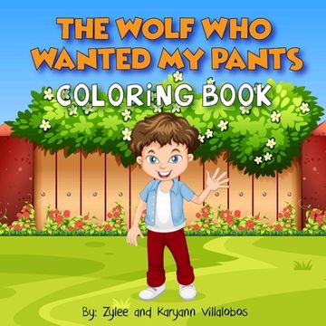 portada The Wolf Who Wanted My Pants Coloring Book (in English)